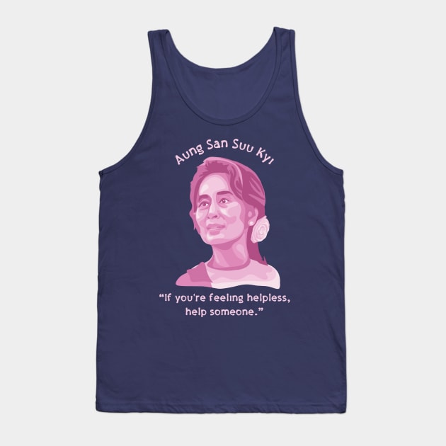 Aung San Suu Kyi Portrait and Quote Tank Top by Slightly Unhinged